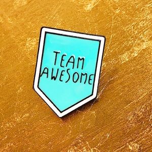 2 for $15! Team Awesome Award Enamel Pin